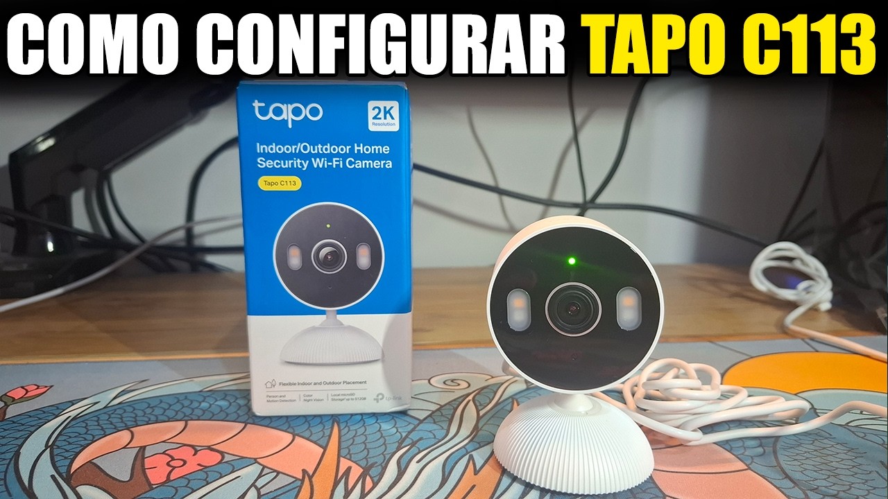 Como Configurar a Tapo C113 pelo Celular Passo a Passo Completo
