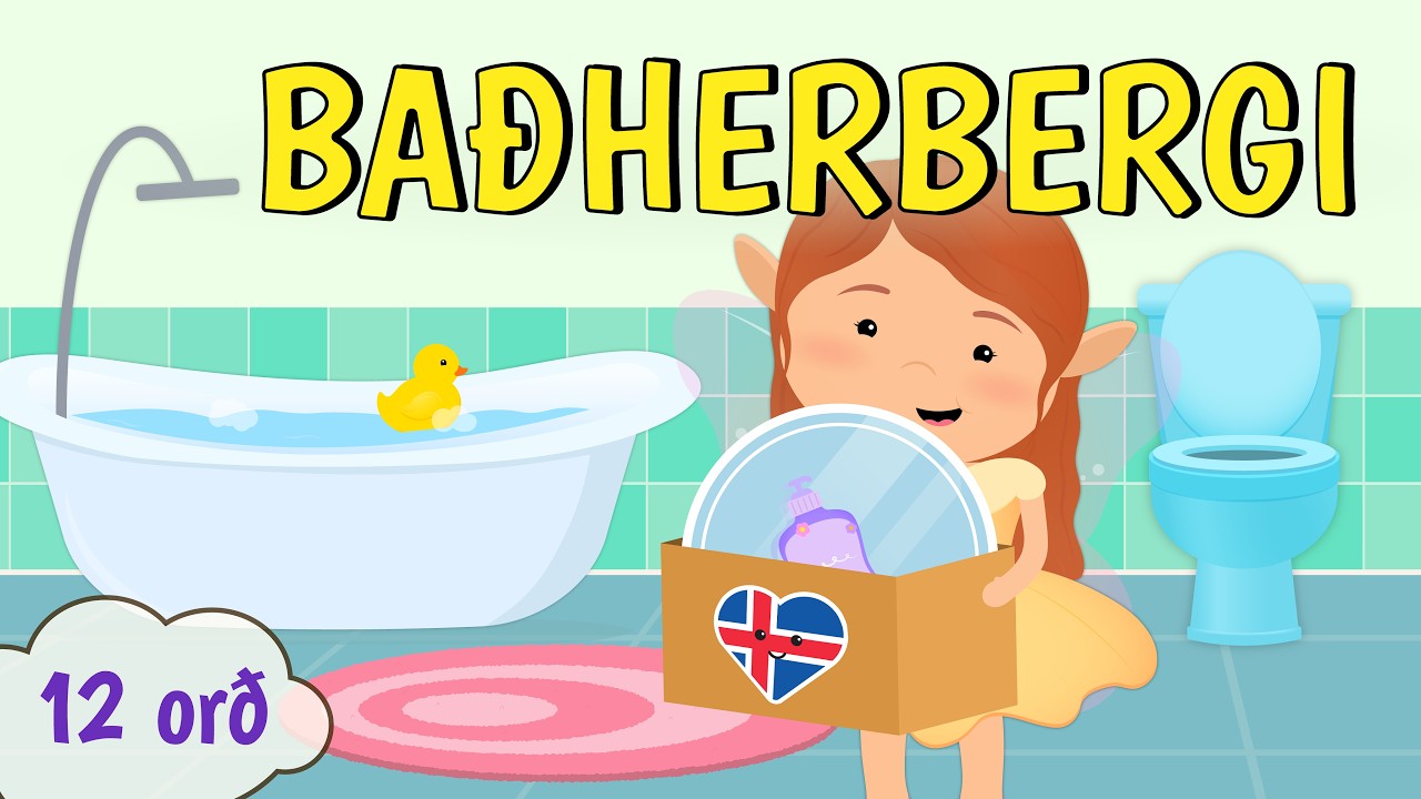 Húsið - baðherbergi (12 Orð) / The House - Bathroom (12 Words)