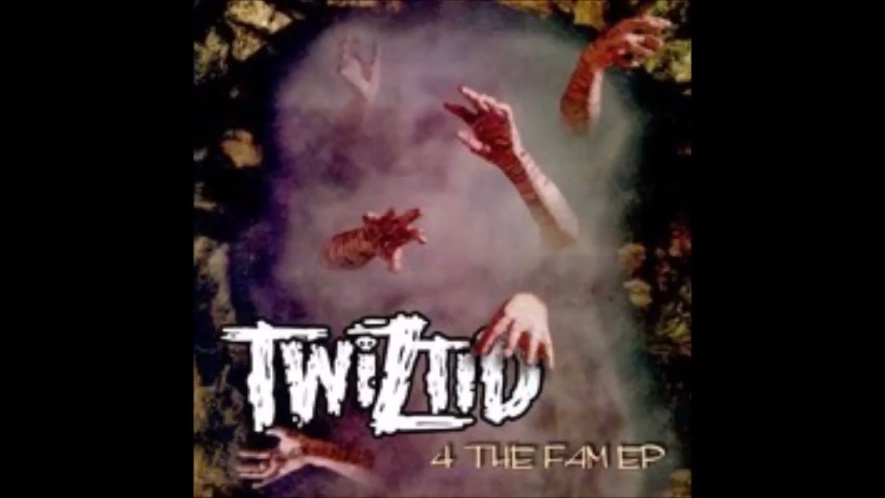 TWIZTID 4 THE FAM EP