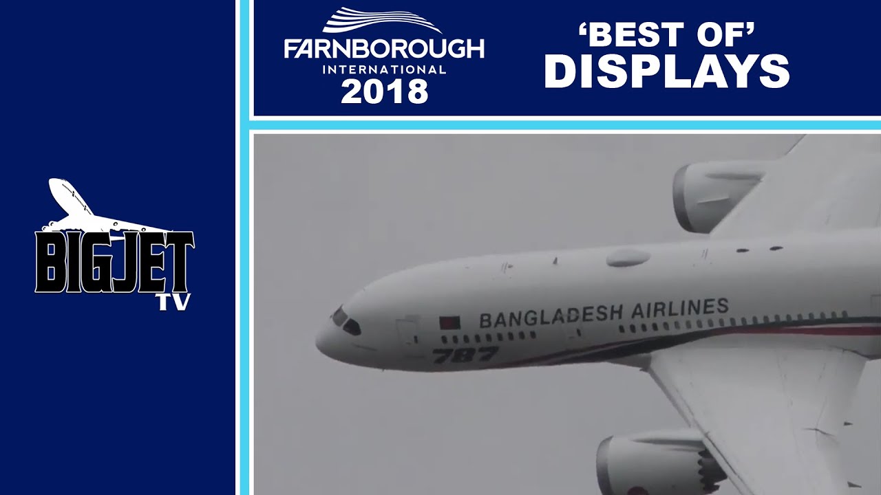 Farnborough 2018 'Best Of' Displays