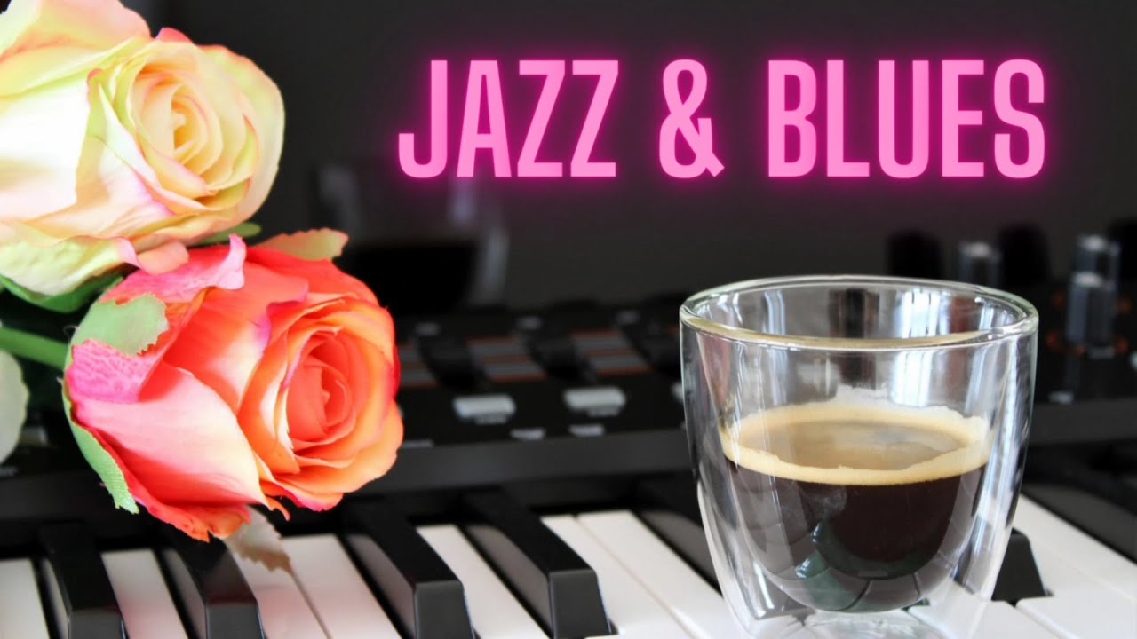 Jazz And Blues Music#jazzandblues#jazznblues#jazzmusic