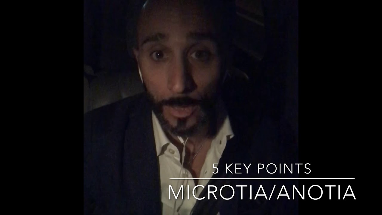 5 Key Points: MICROTIA e ANOTIA