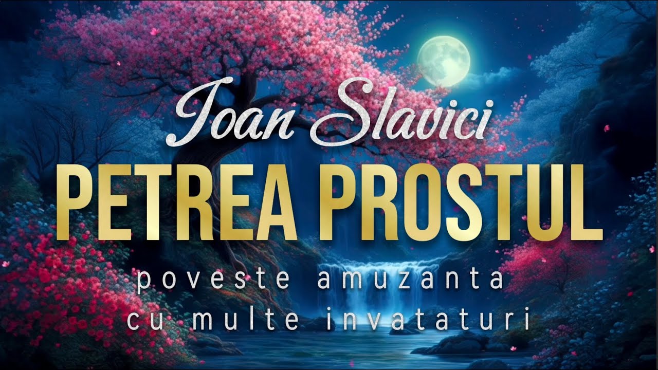 PETREA PROSTUL | de Ioan Slavici | 2025