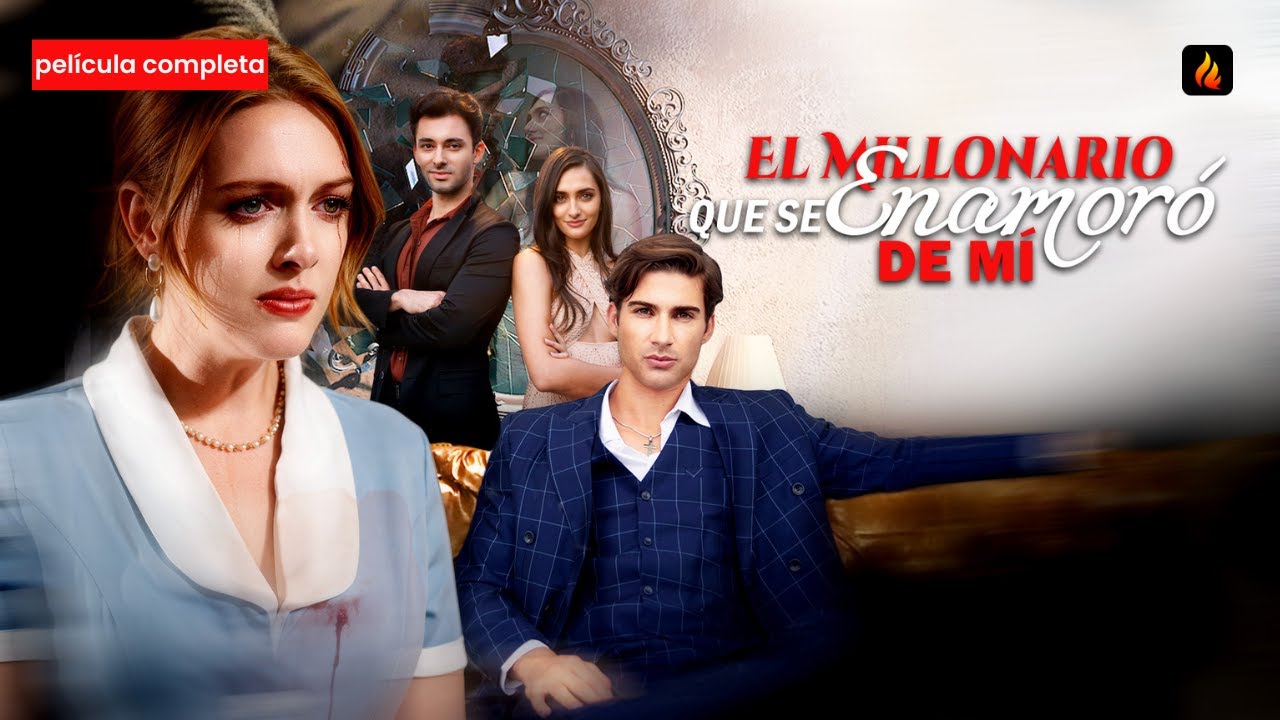 [película completa]Elhombre que salvó es rico y le pide matrimonio