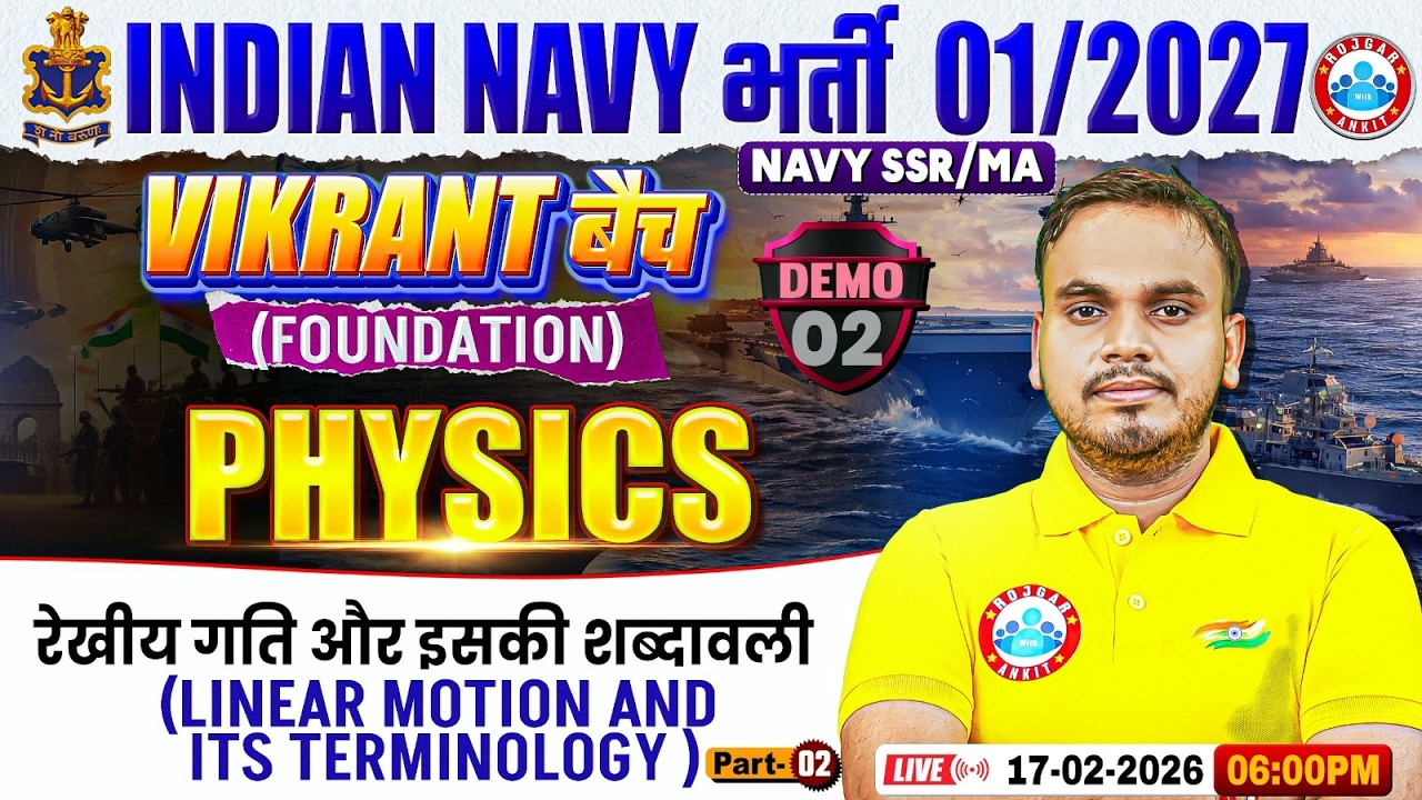 Navy SSR Physics Classes 2026 | Vikrant Batch Demo Class | Linear Motion | Physics For Navy MA