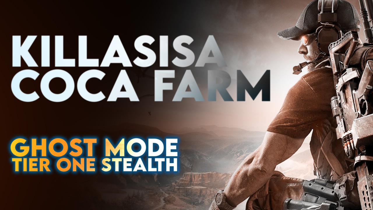 Tom Clancy's Ghost Recon: Wildlands - Killasisa Coca Farm | no HUD Stealth