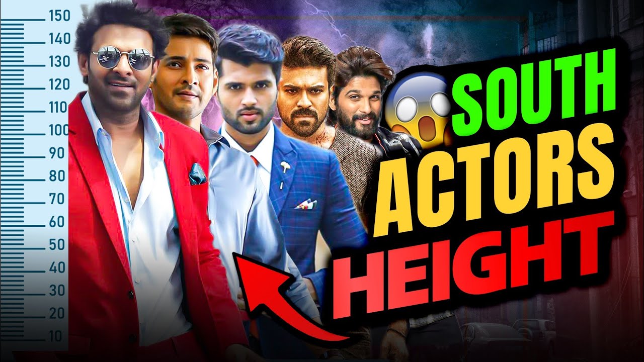Top 10 Tallest South Indian Actors 2023 | South Indian Actors Height 2023 | Tollywood Actors Height