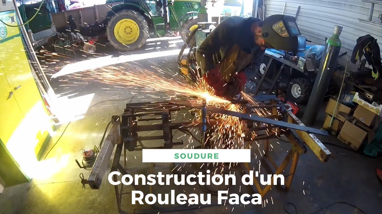 CONSTRUCTION D'UN ROULEAU FACA 