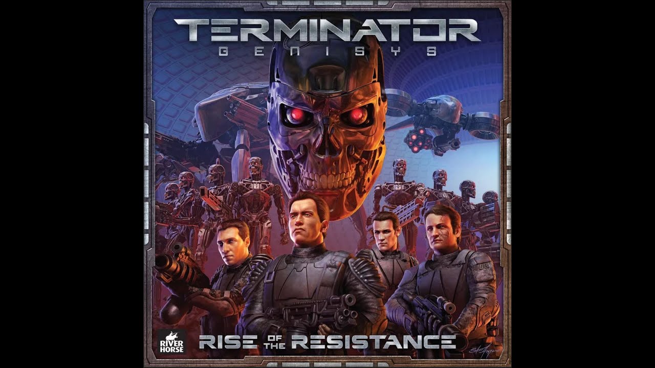 Terminator Genisys: Rise of the Resistance Board Game - Solo Play - Mission 1