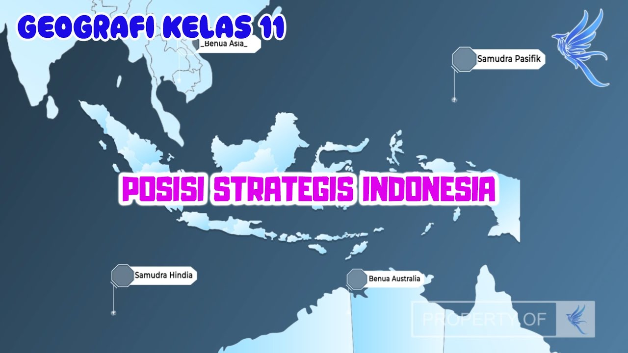 Posisi Strategis Indonesia | Geografi Kelas 11 - KHATULISTIWA MENGAJAR