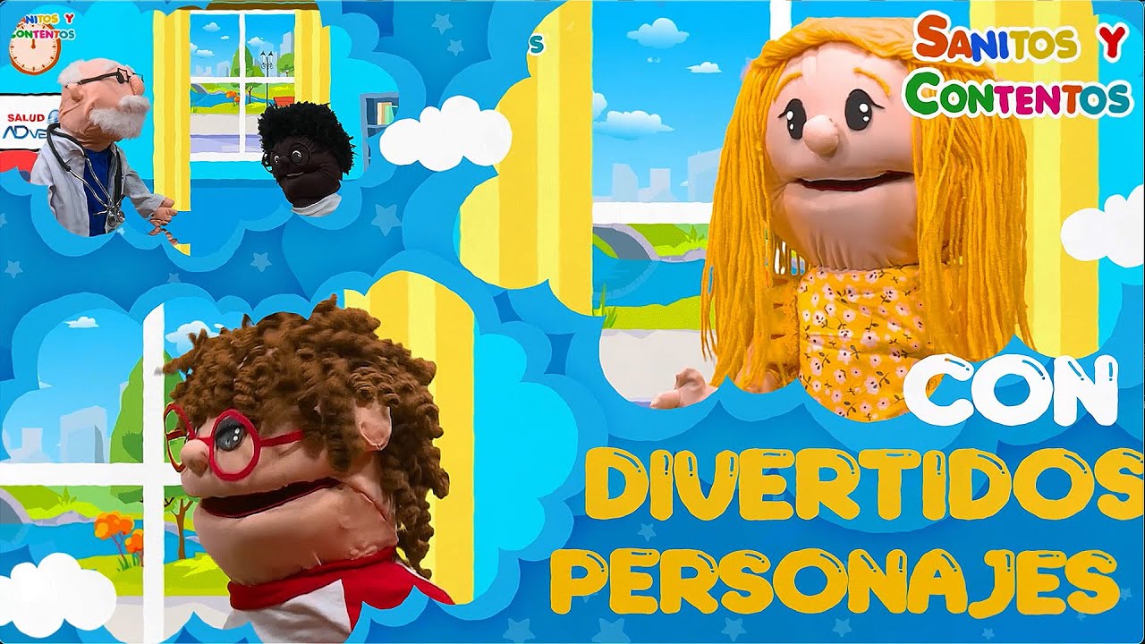 Serie Educativa: Sanitos y Contentos