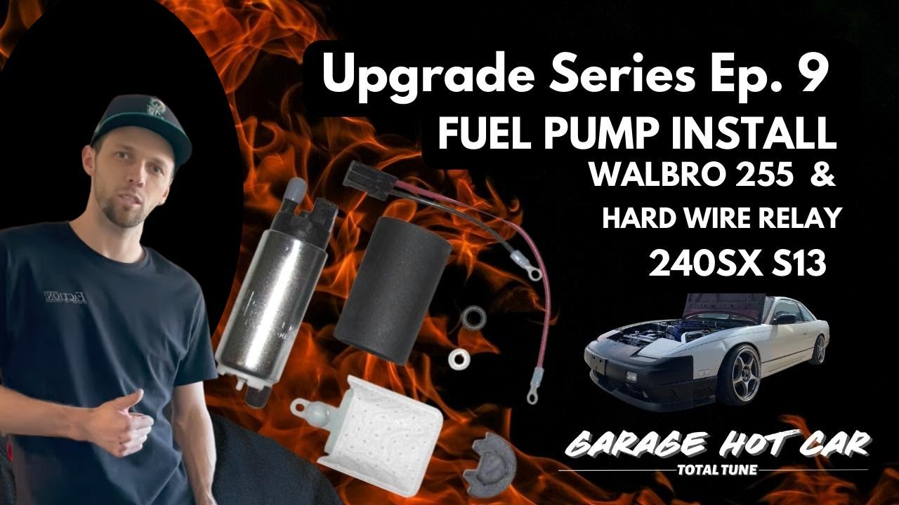 240SX S13 Upgrade Series Ep.9 - Walbro 255 Fuel Pump Install w/ Radium Relay Kit
