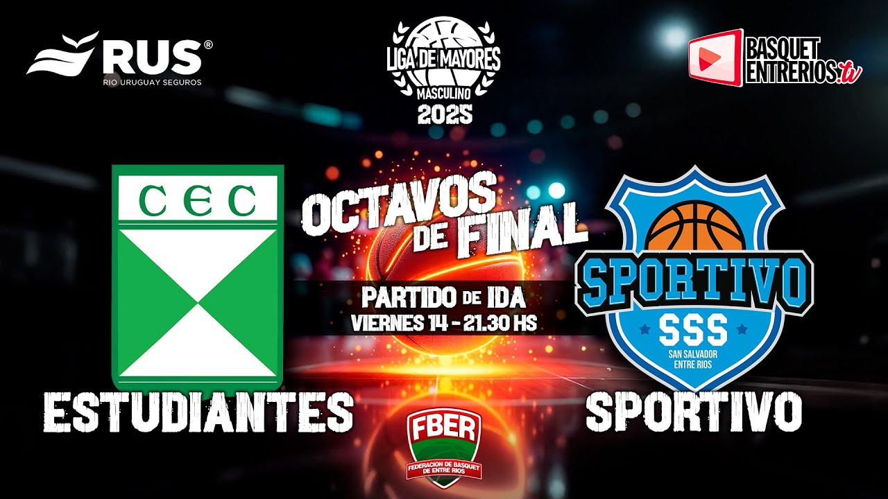 FBER - LIGA MAYORES MASCULINO - ESTUDIANTES CDIA VS SPORTIVO S.S - OCTAVOS DE FINAL