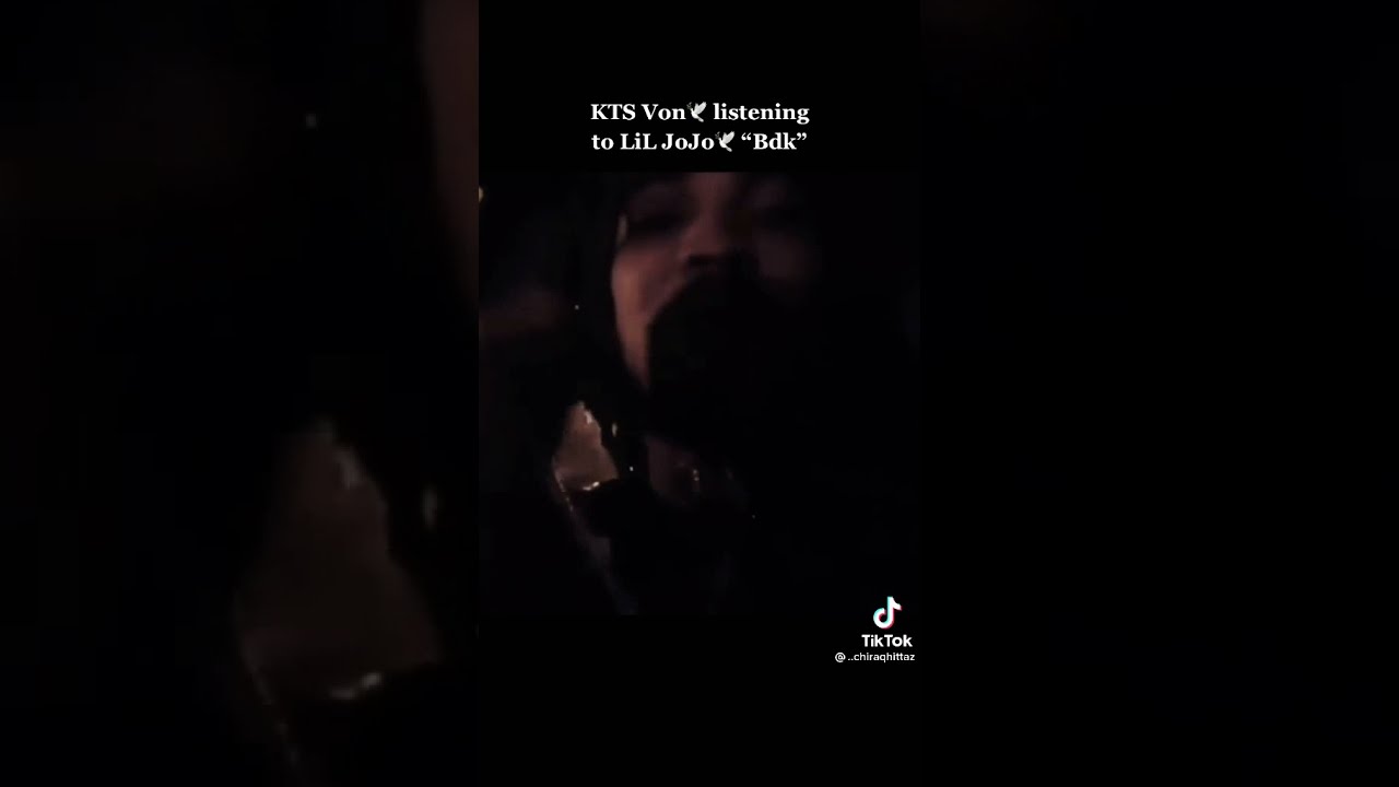 Rip video of kts von listening to “BDK” by lil jojo