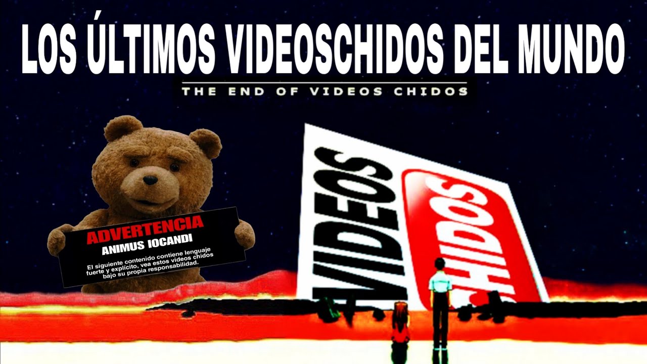 LOS ÚLTIMOS VIDEOSCHIDOS DEL MUNDO💥