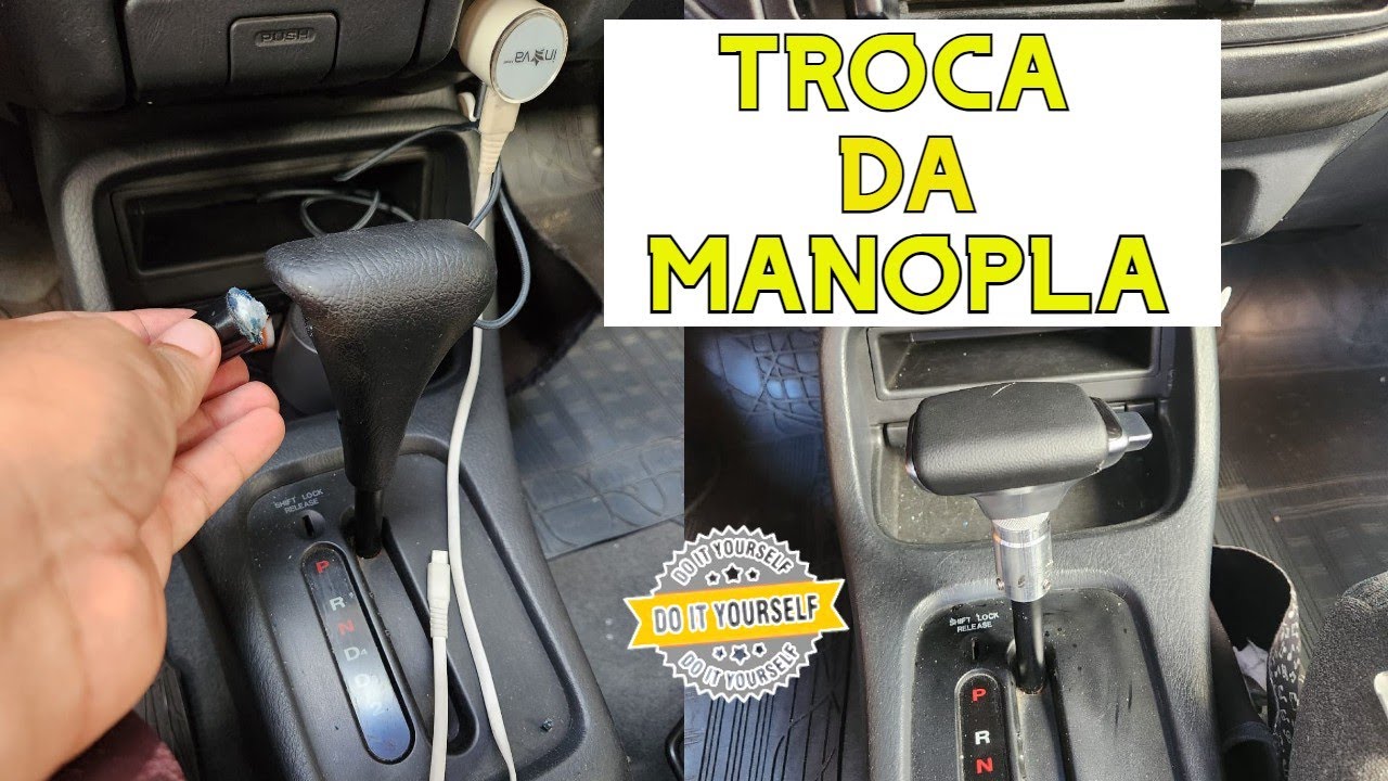 Troca da MANOPLA / Alavanca do Câmbio AUTOMÁTICO do Civic G6