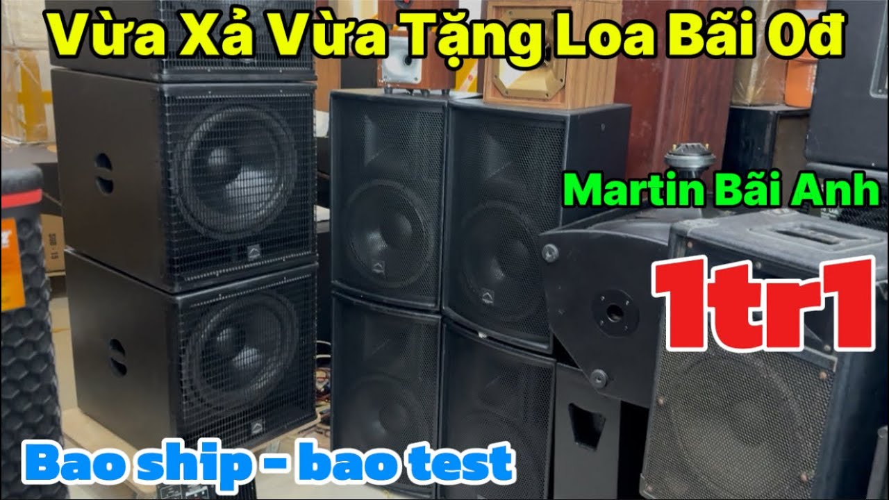Tặng Loa Giá 0đồng, Xả rẻ loa Martin Cánh Én bass 30 giá 1tr1 Karaoke nghe nhạc cực hay | 0888915888