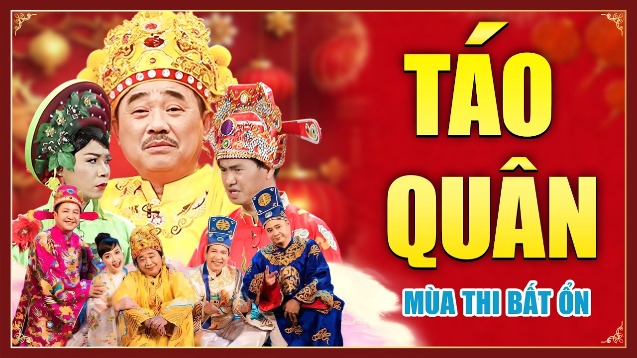 TÁO QUÂN HAY NHẤT | MÙA THI BẤT ỔN | Gặp Nhau Cuối Năm Mới Nhất | Hài Táo Quân Đón Tết Bình Ngọ