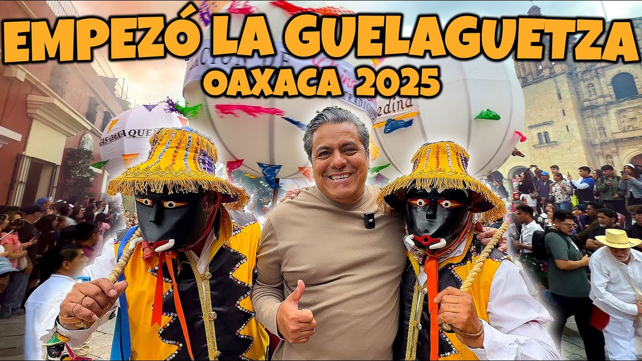 ¡Así comienza la Guelaguetza! Primer Convite en Oaxaca 2025