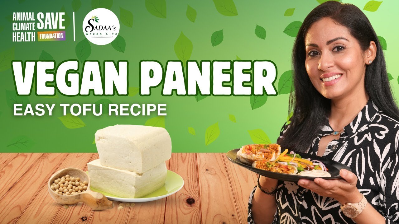 Vegan Paneer - Easy Tofu Recipe || Vegan Recipe Series 🌱 || Food || Sadaa's Green Life || #vegan