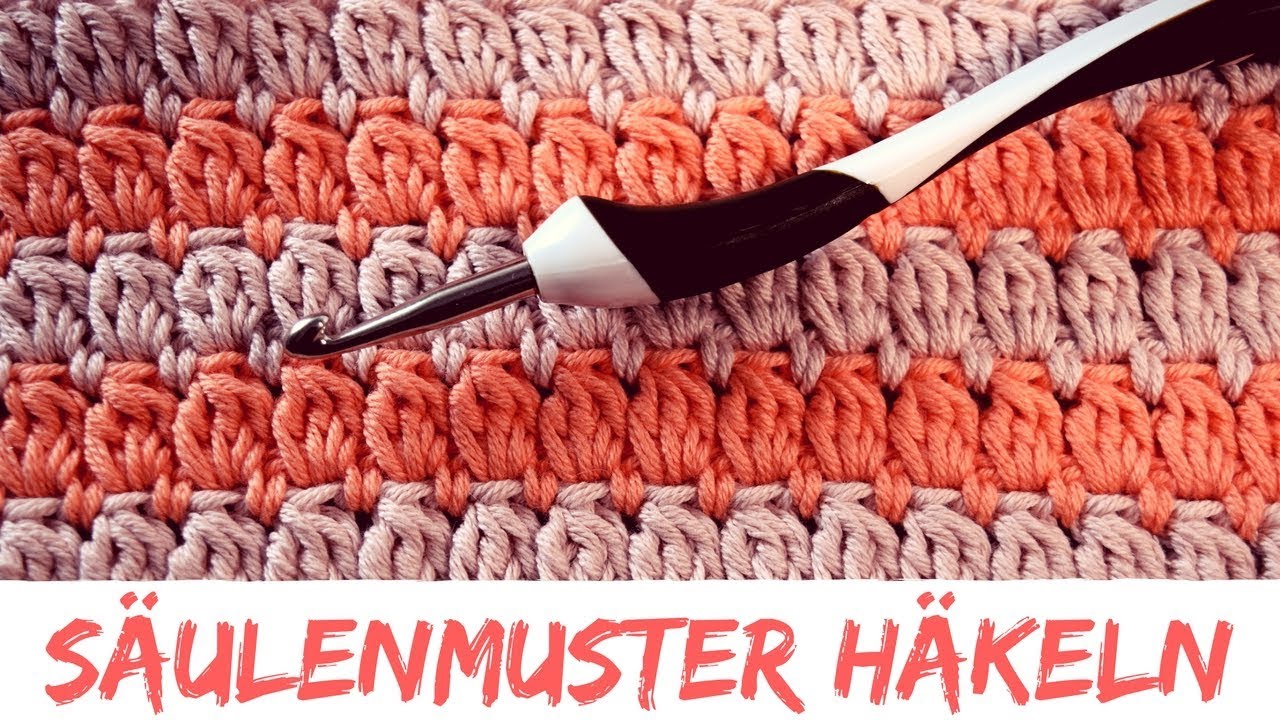 Säulenmuster häkeln | Häkelmuster #16