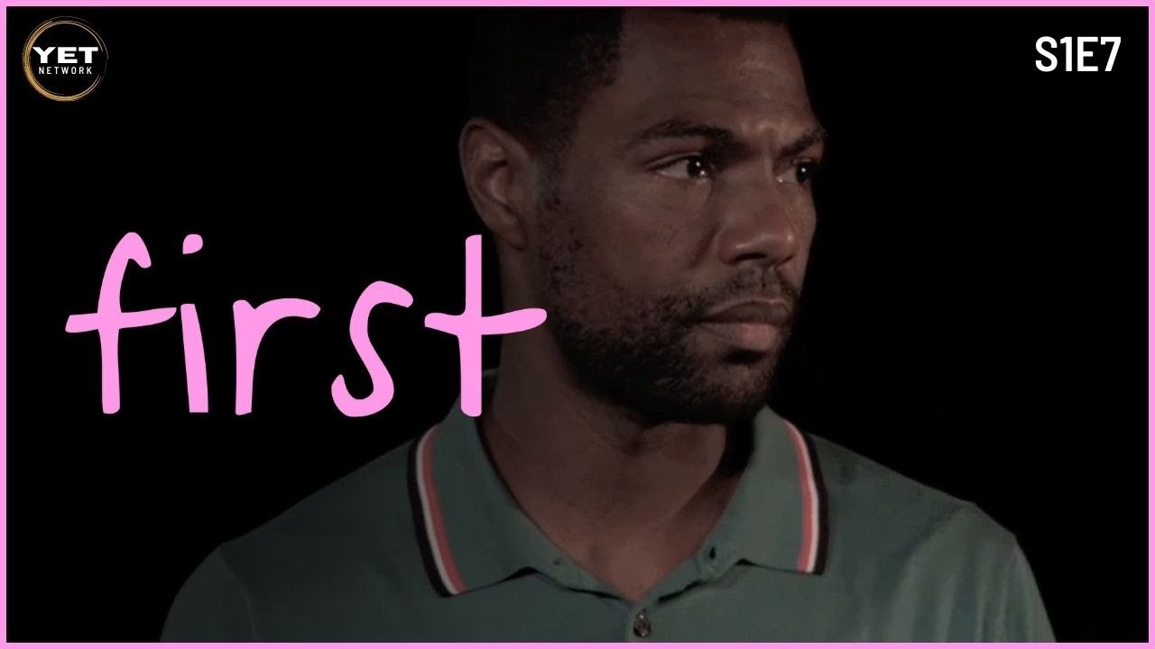 FIRST | S1E7 | The First...