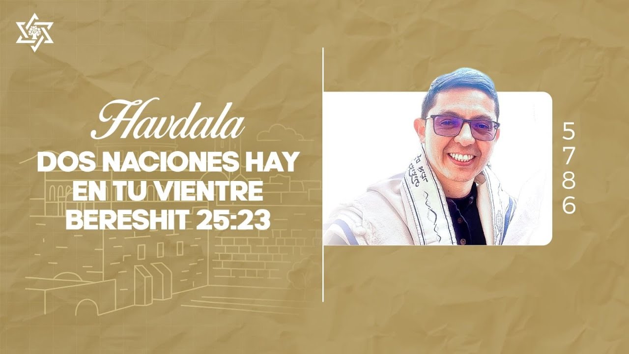 “Dos naciones hay en tu vientre” - Bereshit 25:23‭‭ | Jonathan Caballero | Yovel 🇨🇴