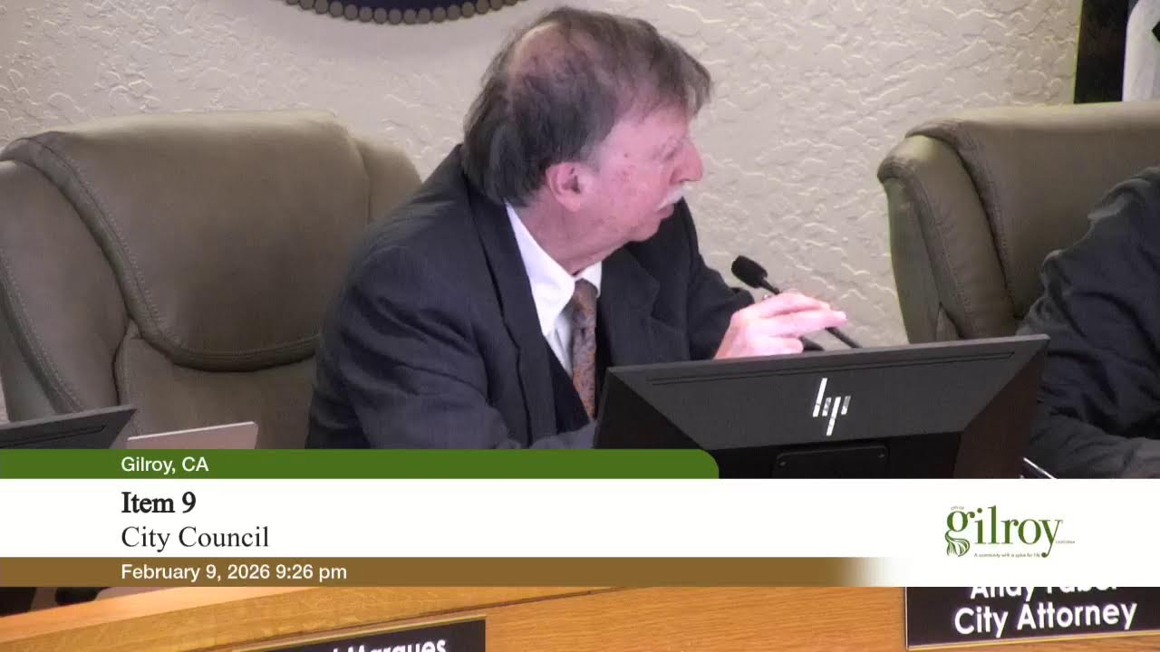 City of Gilroy City Council Meeting | February 9, 2026 | 6:00 PM