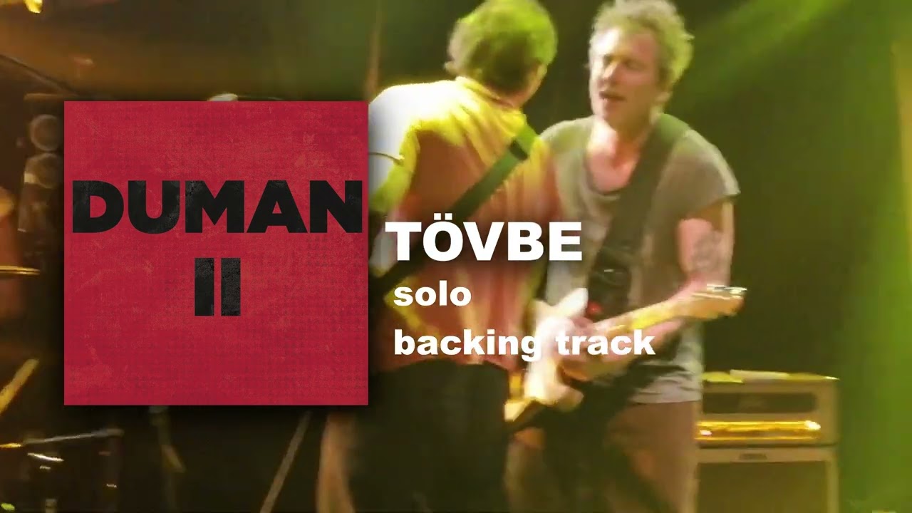 Duman - Tövbe (Uzun Solo Backing Track)