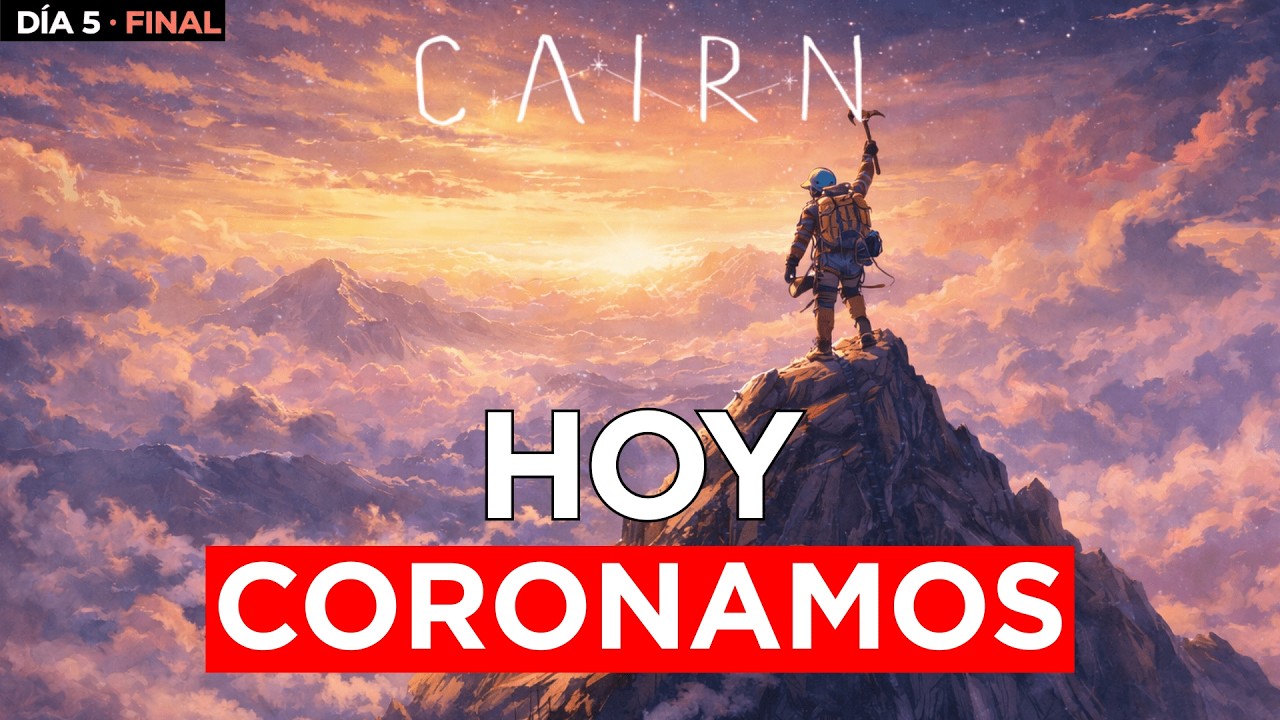 LA CIMA O NADA: Final de Cairn 🏔️ | VT