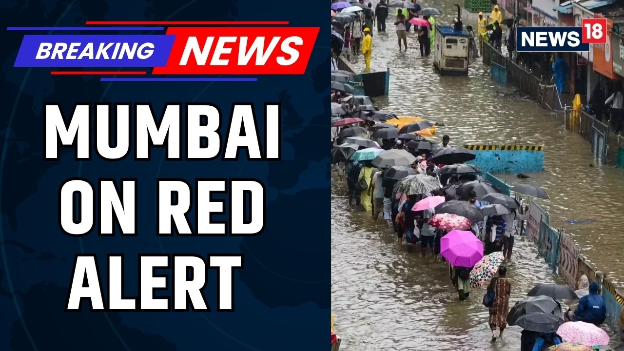 Mumbai Rains: Waterlogging, Traffic Snarls As Heavy Rain Batters City, Red Alert Issued | News18