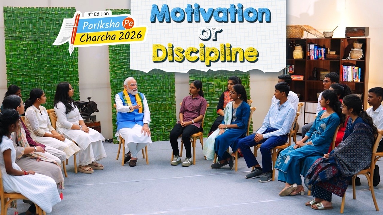 Inspiration fades, discipline builds - PM's life lessons on #ParikshaPeCharcha26