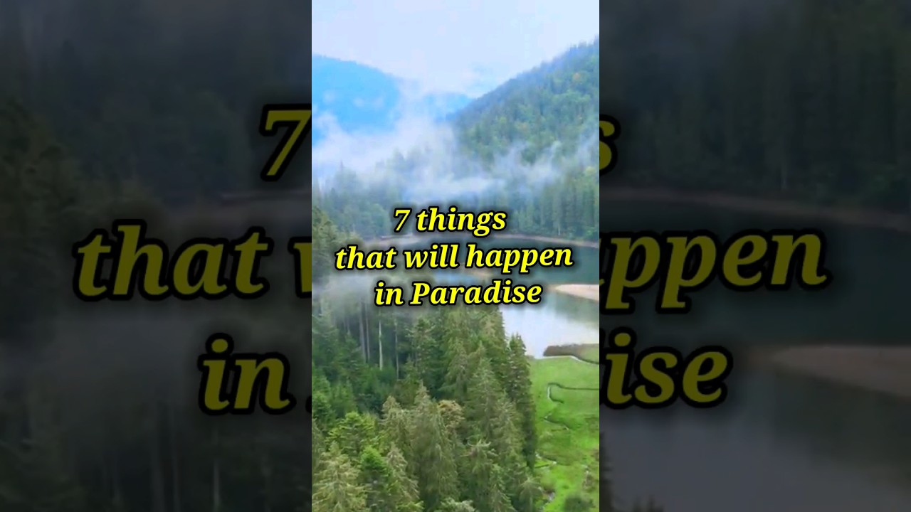 7 things that will happen in jannah (Paradise)  🏝 #islam #shorts #ytshorts