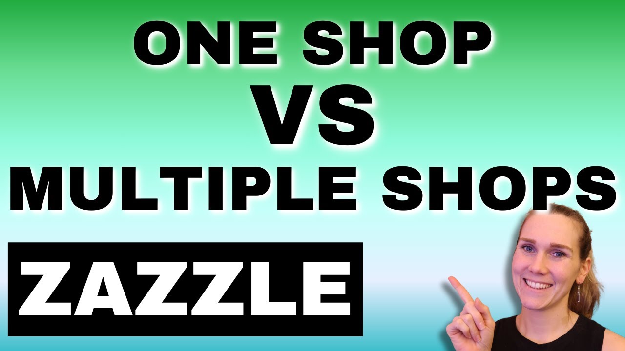 Сколько магазинов следует открыть на Zazzle?