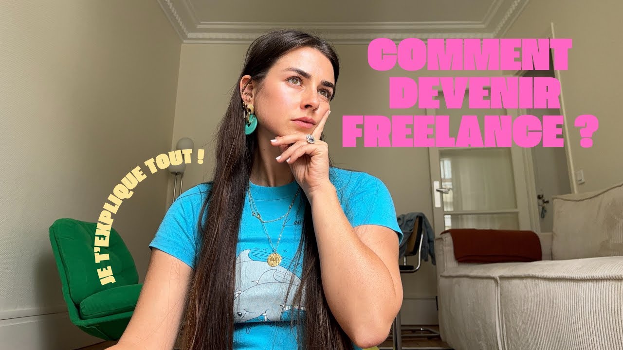 COMMENT DEVENIR FREELANCE ?