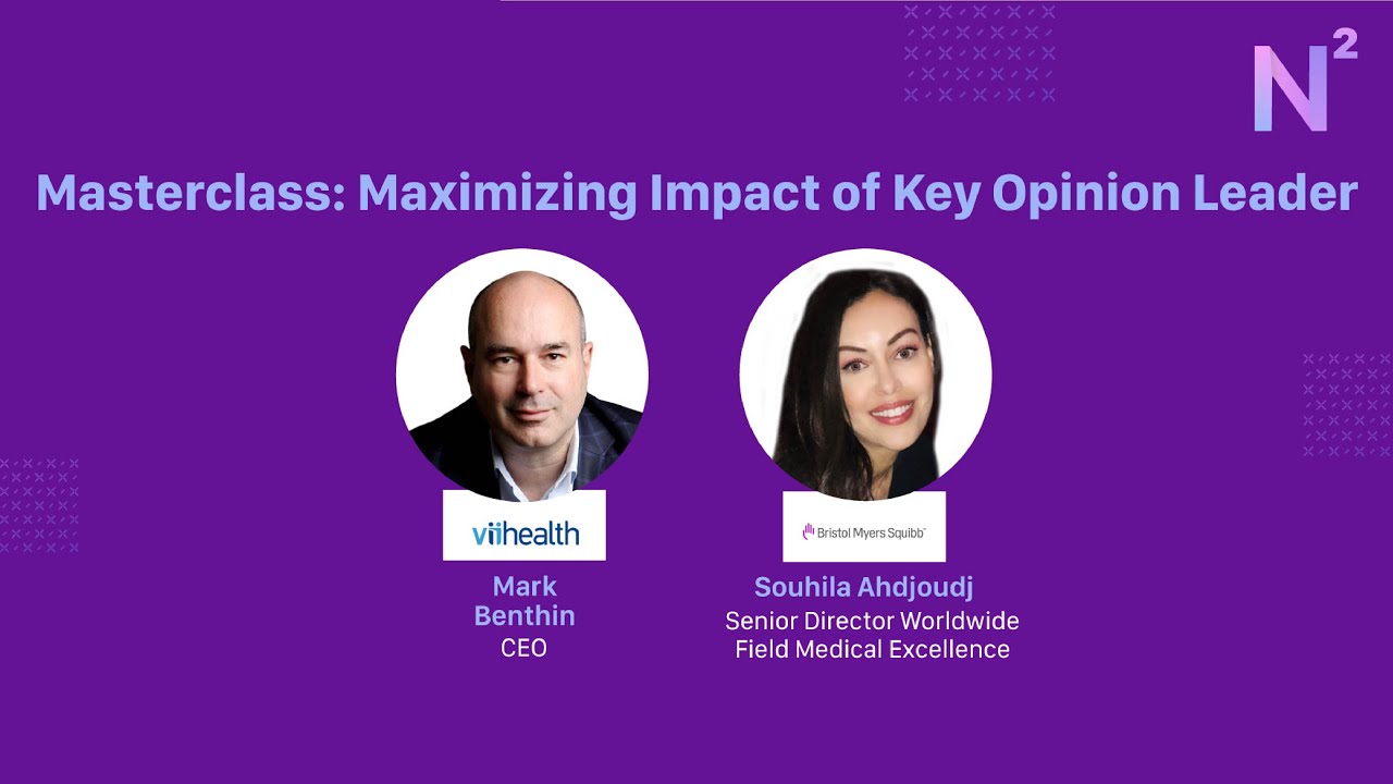 Masterclass: Maximizing Impact of Key Opinion Leader