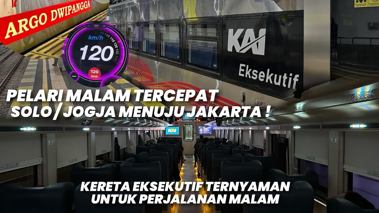 KERETA MALAM TERCEPAT TERMEWAH DAN TERBAIK‼️Naik KA Argo Dwipangga Solo - Jakarta Hanya 7 Jam