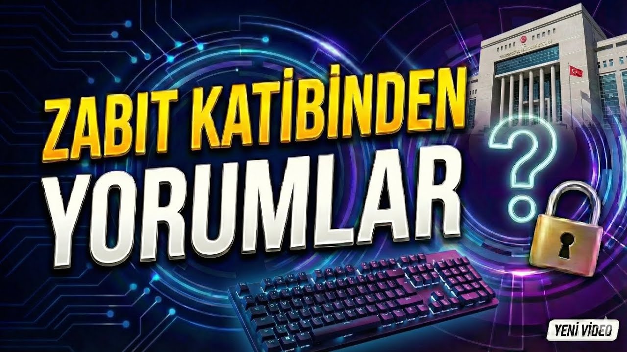 12 Yıllık Zabıt Katibinden Tavsiyeler ve Yorumlar 