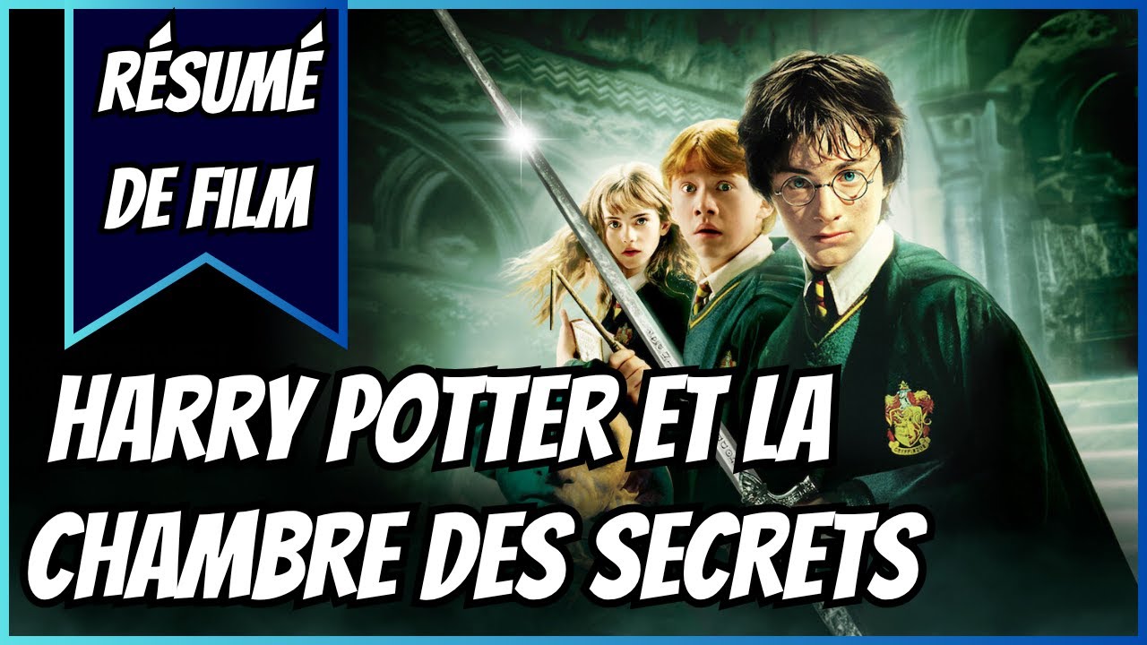 RÉSUMÉ DE FILM | Harry Potter et la Chambre des Secrets (2002)