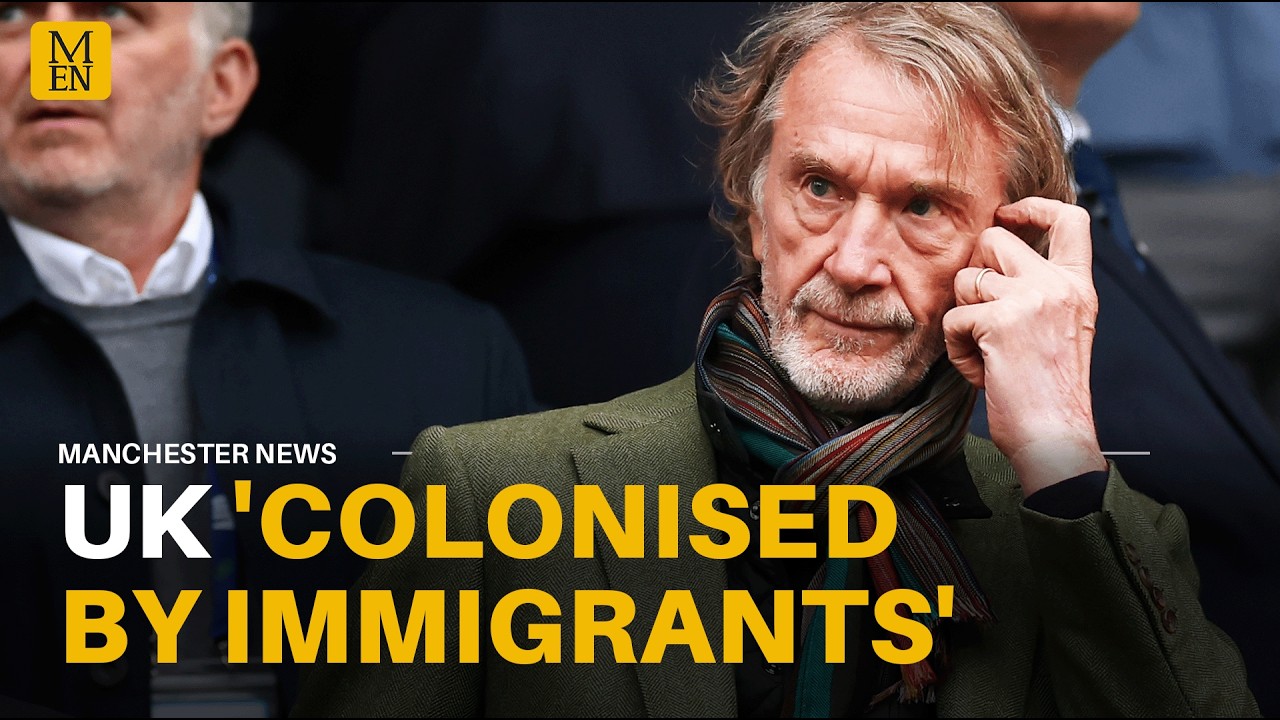 Manchester United co-owner Sir Jim Ratcliffe says UK has been 'COLONISED by immigrants'
