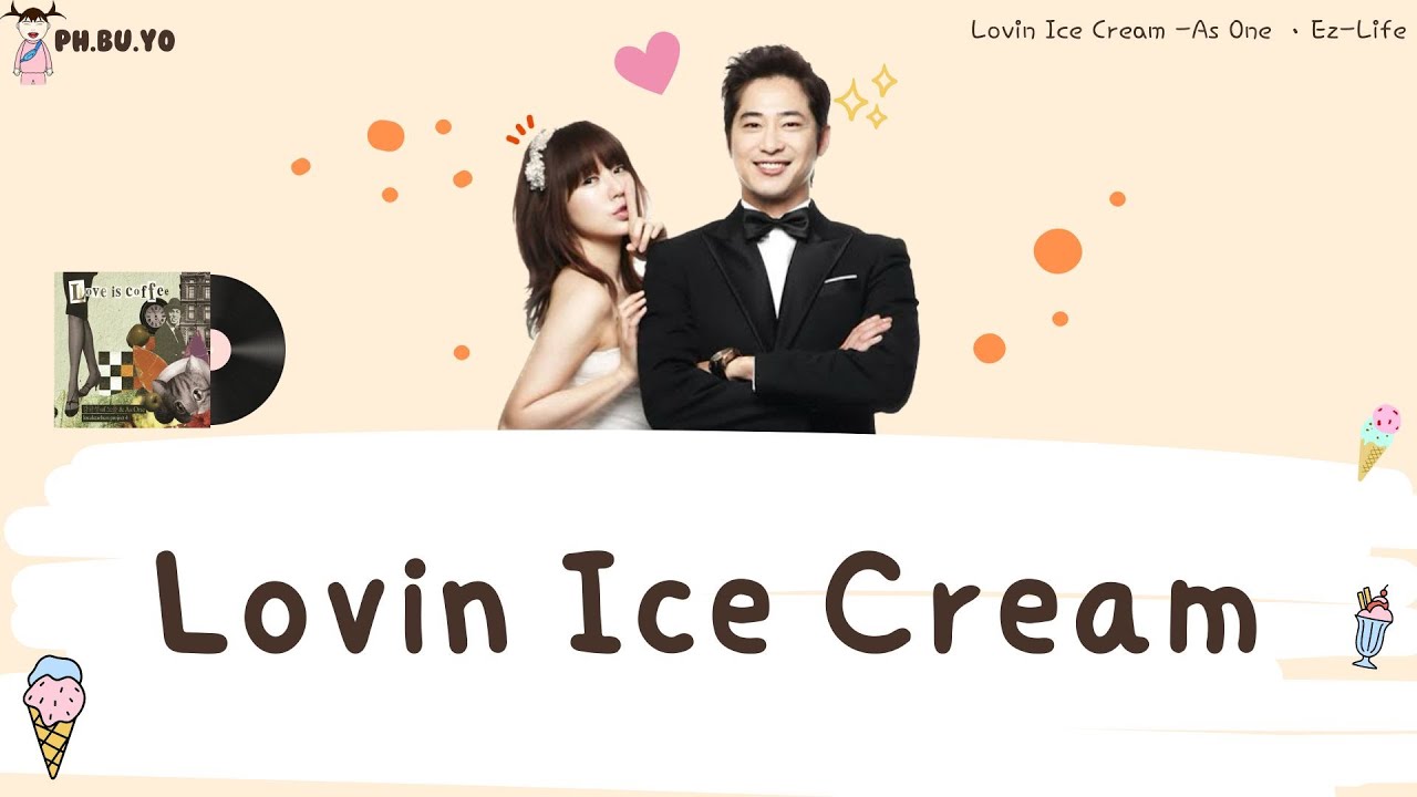 [THAISUB] Lovin Ice Cream - As One Ez-Life OST. Lie To Me