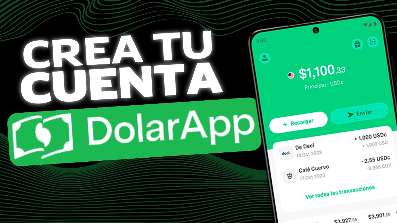 C&oacute;mo Crear una Cuenta en DolarApp y recibir transferencias de Estados Unidos