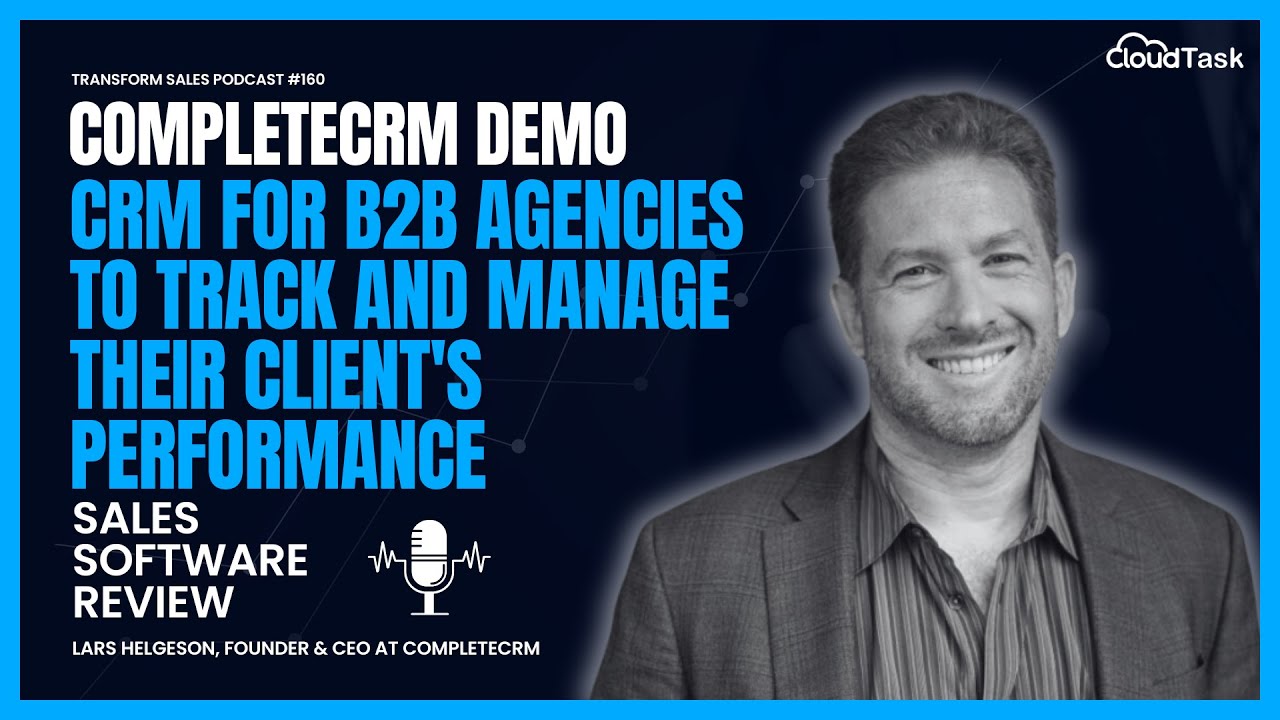 CompleteCRM Demo: CRM For B2B Agencies to Track and Manage Their Client's Performance