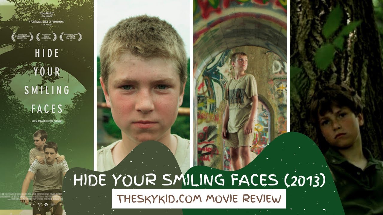 Hide Your Smiling Faces (2013) - Movie Review