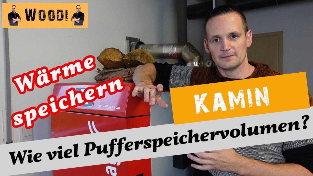 Wasserf&uuml;hrender Kaminofen - Wie gro&szlig; sollte der Pufferspeicher sein? Praktische Erfahrung - Woodi