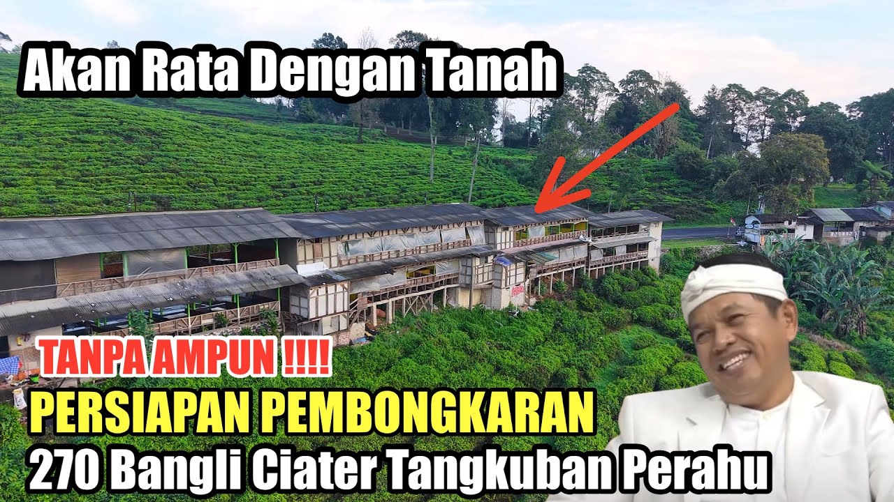 TANPA AMPUN‼️PERSIAPAN 270 BANGLI CIATER TANGKUBAN PERAHU AKAN RATA DENGAN TANAH. KDM MENYALA ABGKU