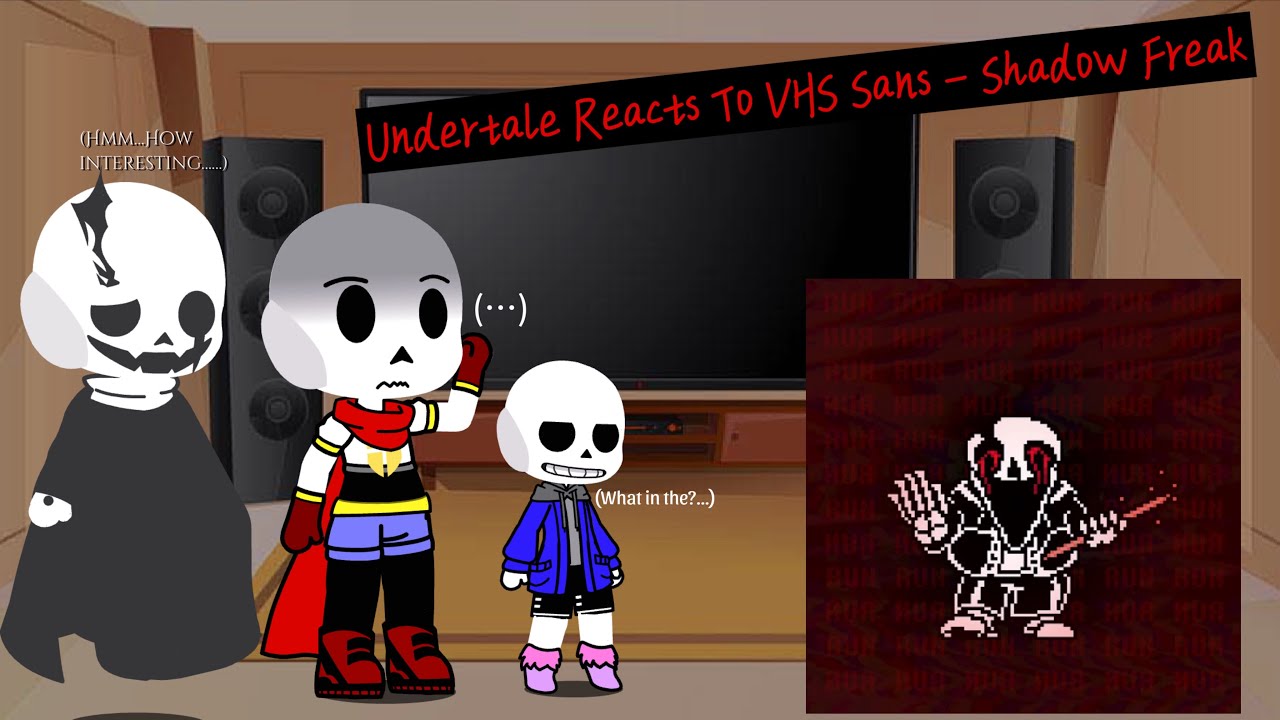 Undertale Reacts To VHS Sans[Phases 1 - 3]