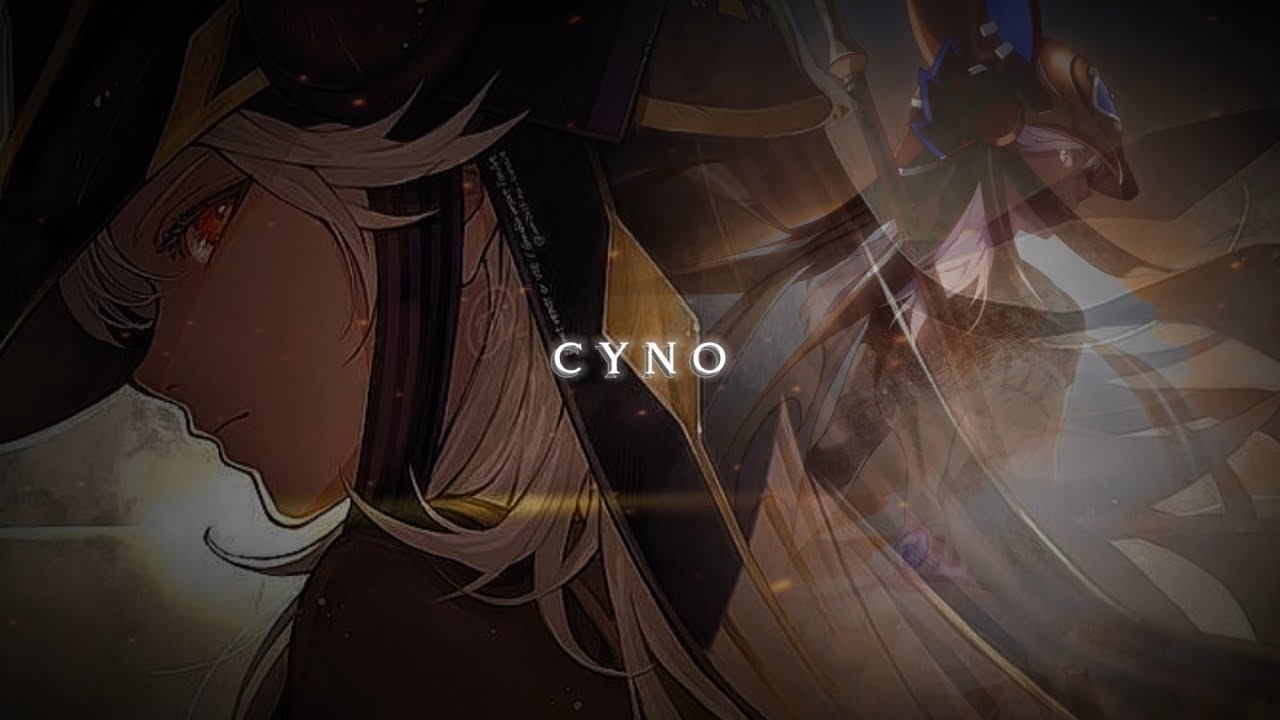 “Some truths demand a blade” || cyno playlist + voiceovers