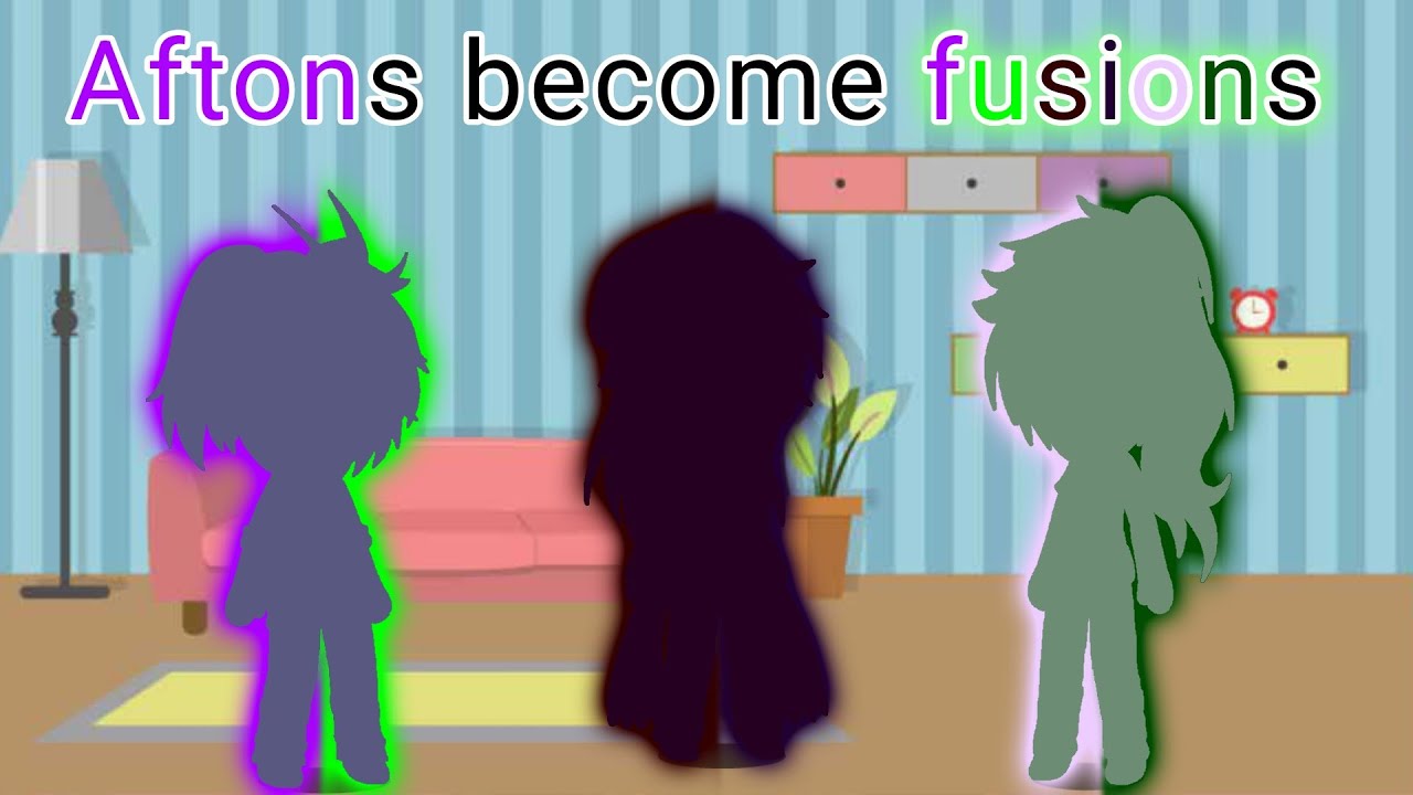 Aftons become fusions//Gacha Club//FNAF