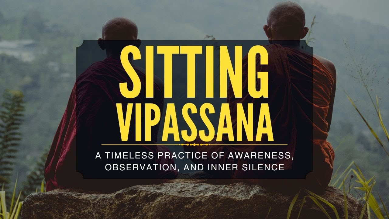 Vipassana Sitting Meditation | Guided Awareness & Stillness Practice for Inner Peace